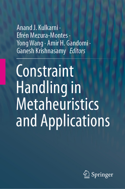 Constraint Handling in Metaheuristics and Applications - 
