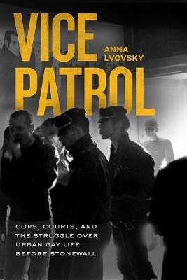 Vice Patrol - Anna Lvovsky
