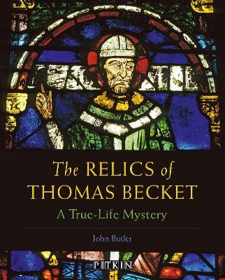 The Relics of Thomas Becket - John Butler