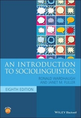 An Introduction to Sociolinguistics - Wardhaugh, Ronald; Fuller, Janet M.