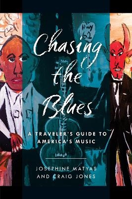 Chasing the Blues - Josephine Matyas, Craig Jones