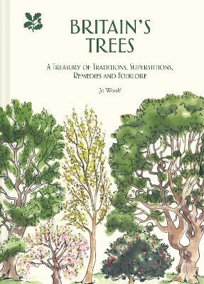 Britain's Trees - Jo Woolf,  National Trust Books