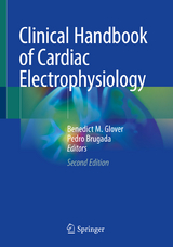 Clinical Handbook of Cardiac Electrophysiology - Glover, Benedict M.; Brugada, Pedro