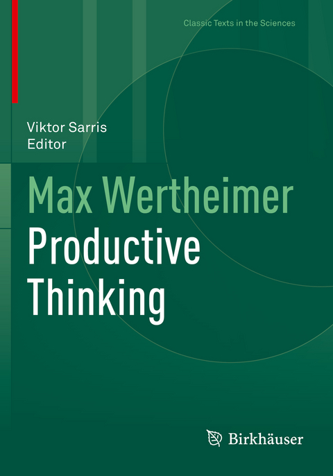 Max Wertheimer Productive Thinking - Max Wertheimer