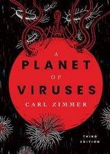 A Planet of Viruses - Zimmer, Carl