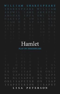 Hamlet - William Shakespeare, Lisa Peterson