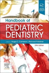 Handbook of Pediatric Dentistry - Cameron, Angus C.; Widmer, Richard P.