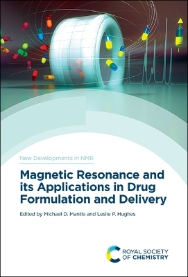 Magnetic Resonance and its Applications in Drug Formulation and Delivery - 