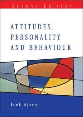 Attitudes, Personality and Behaviour -  I Ajzen