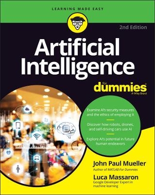 Artificial Intelligence For Dummies - John Paul Mueller, Luca Massaron