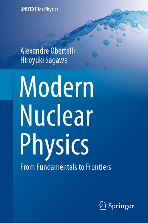 Modern Nuclear Physics - Alexandre Obertelli, Hiroyuki Sagawa