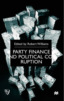 Party Finance and Political Corruption - 