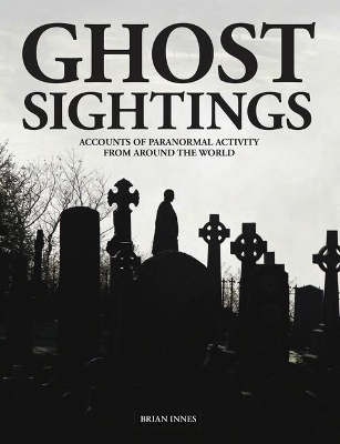 Ghost Sightings - Brian Innes