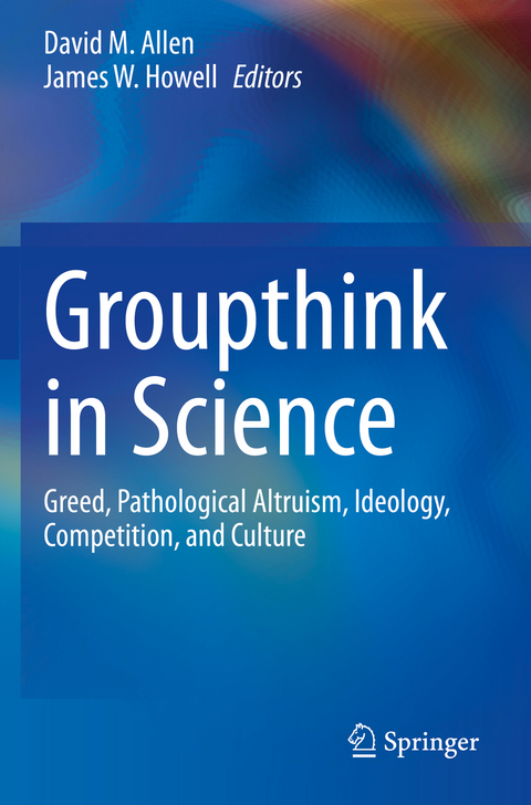 Groupthink in Science - 