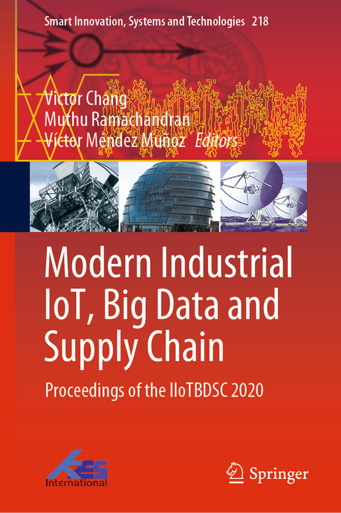 Modern Industrial IoT, Big Data and Supply Chain - 