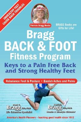 Bragg Back & Foot Fitness Program - Paul Bragg, Patricia Bragg