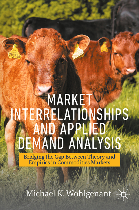 Market Interrelationships and Applied Demand Analysis - Michael K. Wohlgenant