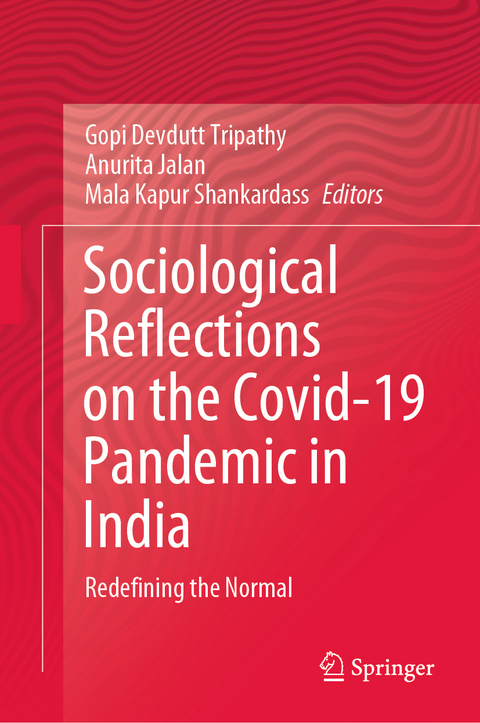 Sociological Reflections on the Covid-19 Pandemic in India - 