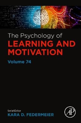 The Psychology of Learning and Motivation - 