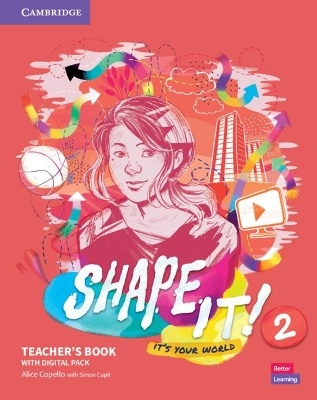 Shape It! Level 2 Teacher's Book and Project Book with Digital Resource Pack - Alice Copello