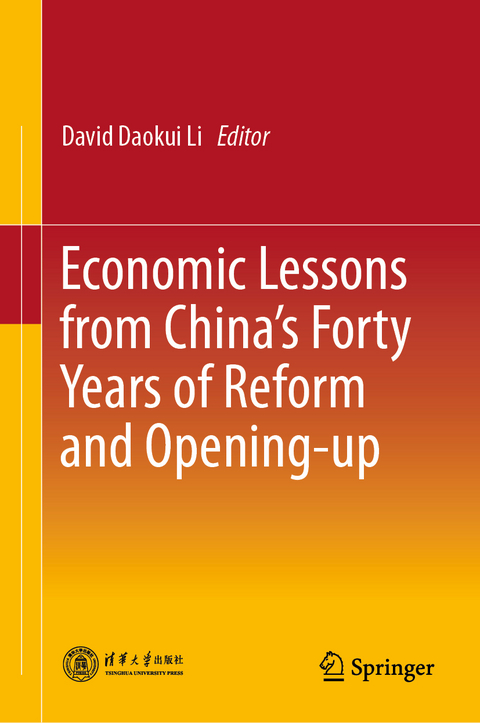 Economic Lessons from China’s Forty Years of Reform and Opening-up - 