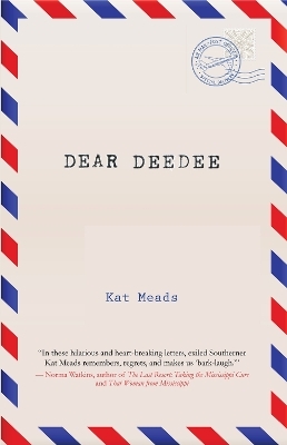 Dear DeeDee - Kat Meads