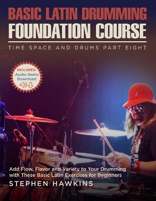Basic Latin Drumming Foundation - Stephen Hawkins