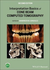 Interpretation Basics of Cone Beam Computed Tomography - Gonzalez, Shawneen M.