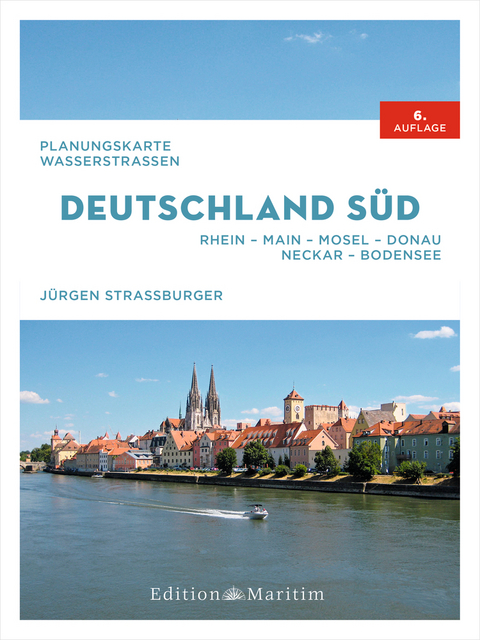 Planungskarte Wasserstraßen Deutschland Süd - Jürgen Straßburger