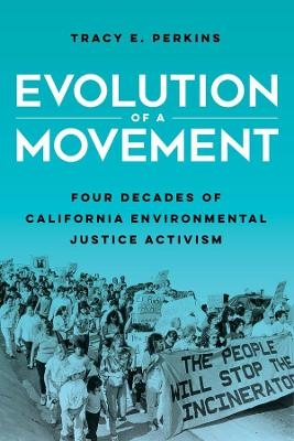 Evolution of a Movement - Tracy E. Perkins