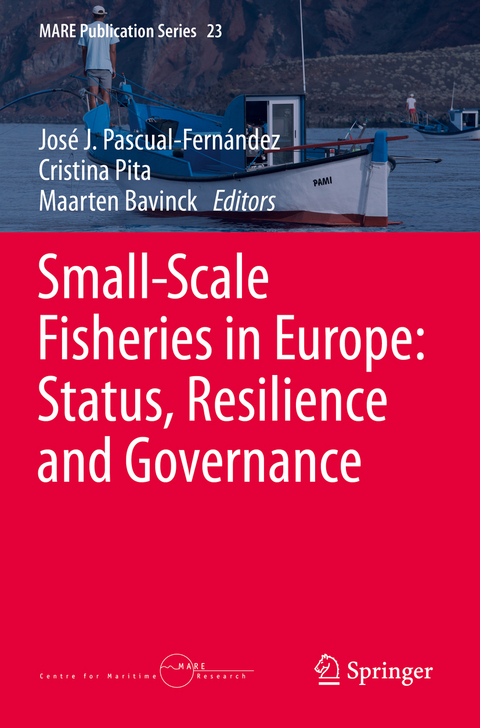 Small-Scale Fisheries in Europe: Status, Resilience and Governance - 