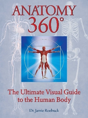Anatomy 360 - Dr. Jamie Roebuck