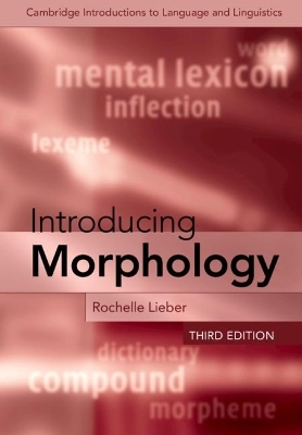 Introducing Morphology - Rochelle Lieber