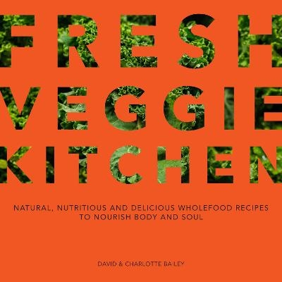 Fresh Veggie Kitchen - David &amp Bailey;  Charlotte