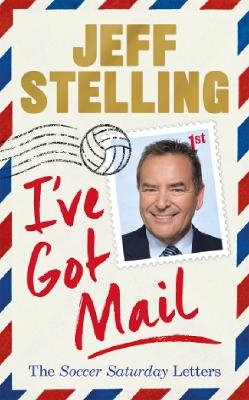 I've Got Mail - Jeff Stelling
