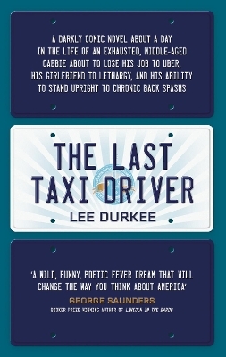 The Last Taxi Driver - Lee Durkee