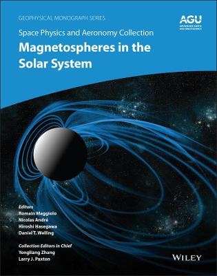 Space Physics and Aeronomy, Magnetospheres in the Solar System - 