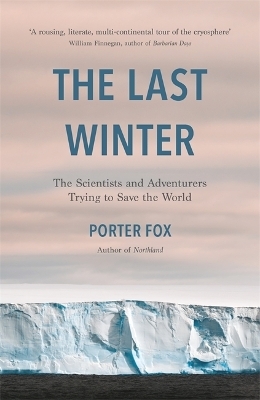 The Last Winter - Porter Fox