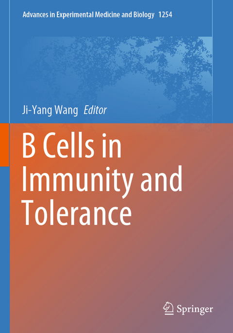 B Cells in Immunity and Tolerance - 