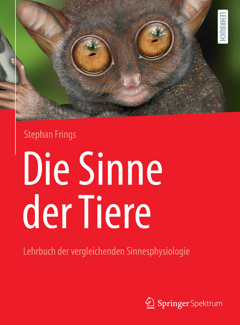 Die Sinne der Tiere - Stephan Frings