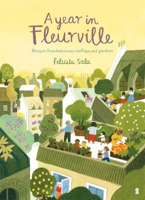 A Year in Fleurville - Felicita Sala