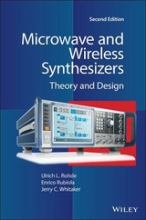 Microwave and Wireless Synthesizers - Rohde, Ulrich L.; Rubiola, Enrico; Whitaker, Jerry C.