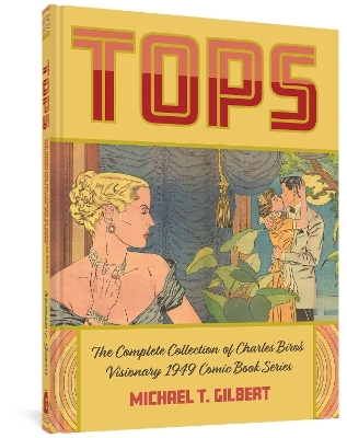 Tops - Michael T Gilbert, Charles Biro