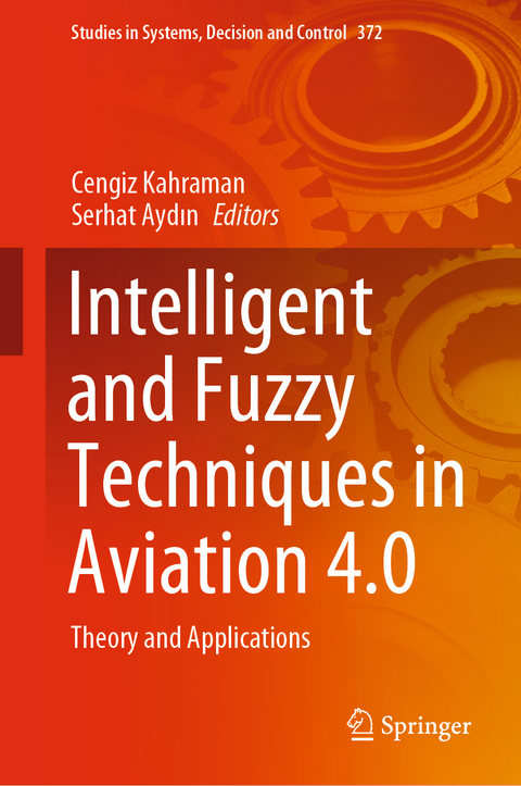 Intelligent and Fuzzy Techniques in Aviation 4.0 - 