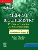 Medical Biochemistry: Preparatory Manual for Undergraduates_2e - Dandekar, Suchita P; Mahdi, Abbas Ali