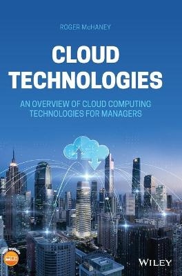 Cloud Technologies - Roger McHaney
