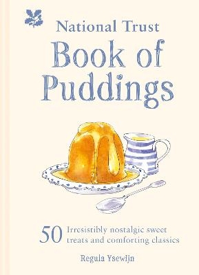 The National Trust Book of Puddings - Regula Ysewijn,  National Trust Books