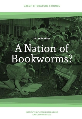 A Nation of Bookworms? - Jirí Trávnícek