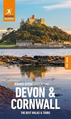 Rough Guide Staycations Devon & Cornwall: Travel Guide with eBook - Rough Guides