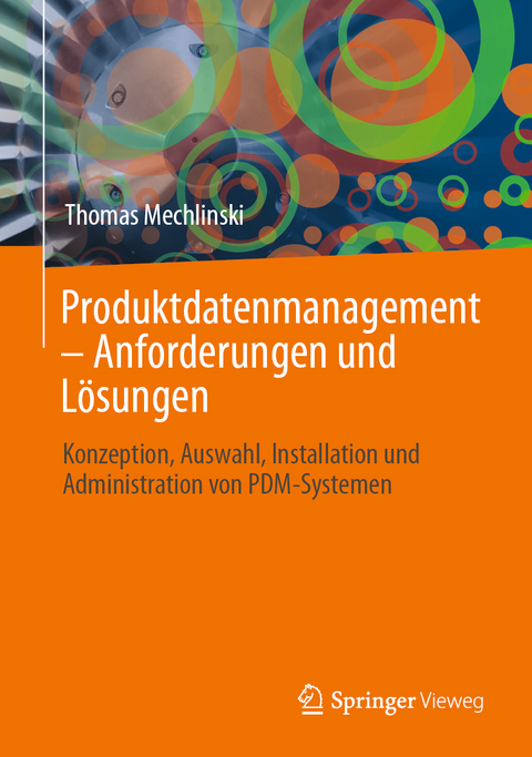 Produktdatenmanagement – Anforderungen und Lösungen - Thomas Mechlinski